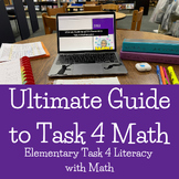 Ultimate Guide to Task 4 Elementary Literacy with Math TPA