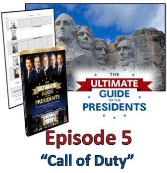Preview of Ultimate Guide to the Presidents - Video Graphic Organizer Episode 5