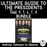Ultimate Guide to the Presidents Worksheets BUNDLE Parts 4