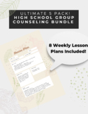 Ultimate High School Group Counseling Bundle