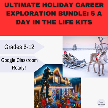 Preview of Ultimate Holiday Career Exploration Bundle: 5 A Day in the Life Kits