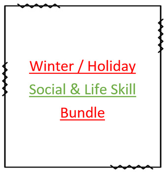 Preview of Ultimate Holiday / Winter Social and Life Skill Bundle