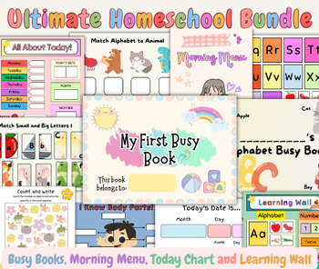 Preview of Ultimate Homeschool Bundle | BusyBook | MorningMenu | TodayChart | LearningWall