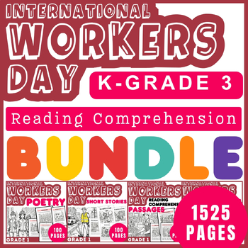 Preview of Ultimate International Workers' Day Reading Comprehension Bundle for K-Grade 3