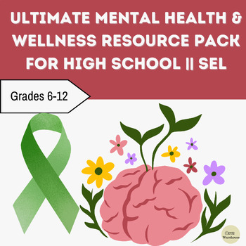 Preview of Ultimate Mental Health & Wellness Resource Pack for High School || SEL