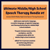 Ultimate Middle/High School Speech Therapy Bundle #1