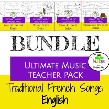 Preview of Ultimate Music Teacher Pack BUNDLE | Traditional French Songs ENGLISH