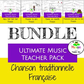 Preview of Ultimate Music Teacher Pack BUNDLE | Traditional French Songs FRANÇAISE