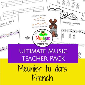 Preview of Ultimate Music Teacher Pack | Meunier tu dors French