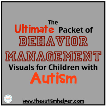 Preview of Ultimate Packet of Behavior Management Visuals for Children with Autism!