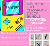 Ultimate Retro 80s Classroom Decor Bundle! FREE bonus too!
