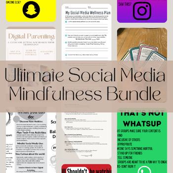Preview of Ultimate Social Media Mindfulness Bundle: Empowering Parents and Students
