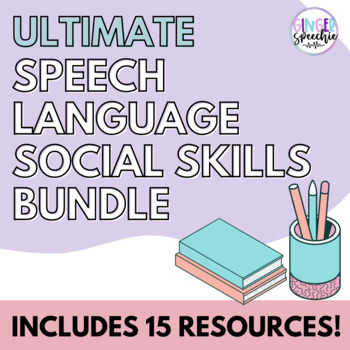 Preview of Ultimate Speech, Language, Social Skills Bundle