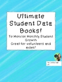 Ultimate Student Data Book! Excellent for showing student 