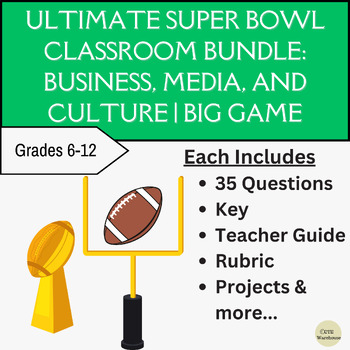 Preview of Ultimate Super Bowl Classroom Bundle: Business, Media, and Culture | Big Game