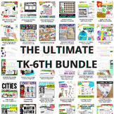 Ultimate TK-6th Grade Resource Bundle