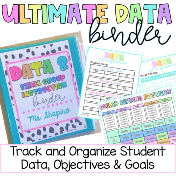 Preview of Ultimate Teacher Data Binder | Track & Document Student Data