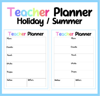 Preview of Ultimate Teacher Planner for Summer and Holidays