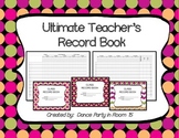 Ultimate Teacher's Record Book