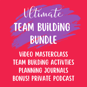 Preview of Ultimate Team Building Bundle - Back to School