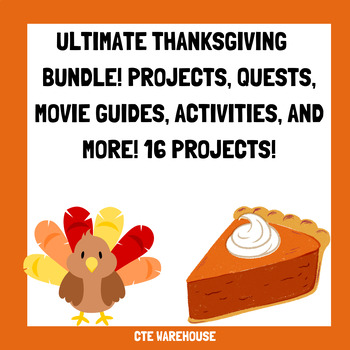 Preview of Ultimate Thanksgiving Project Bundle! Webquests, Projects, Movie Guides!