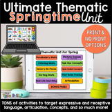 Ultimate Thematic SPRING UNIT for Speech Therapy | Spring 
