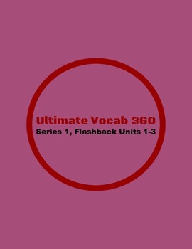 Preview of Ultimate Vocab 360: Series 1, Flashback 1-3  (upper elementary)