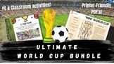 Ultimate World Cup PE Bundle! PE & Classroom Activities