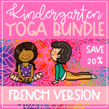 Preview of Ultimate Yoga & Mindfulness Bundle IN FRENCH