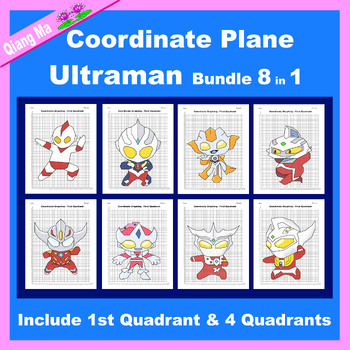 Preview of Ultraman Coordinate Plane Graphing Picture: Bundle 8 in 1