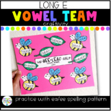 Un-BEE-LEAF-able Vowel Teams | Long E Craft