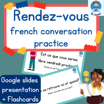 Preview of Un Rendez-Vous. French Appointment Role Play and Speaking Activity