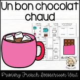 Un bon chocolat chaud - Hot Chocolate Unit in French - Win