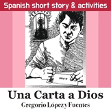 Una Carta a Dios by Gregorio López y Fuentes - Spanish sho