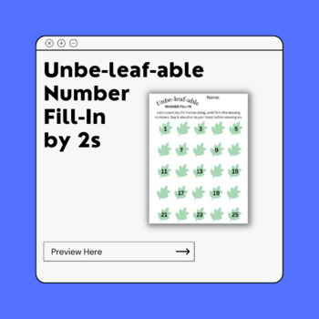 Preview of Unbeleafable Number Fill-In by 2's