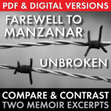 Unbroken, Farewell to Manzanar, Compare & Contrast Non-Fic