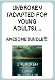 Unbroken (adapted for young adults)....AWESOME BUNDLE!!!!