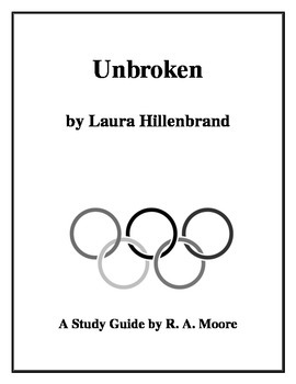 Preview of "Unbroken" by Laura Hillenbrand: A Study Guide