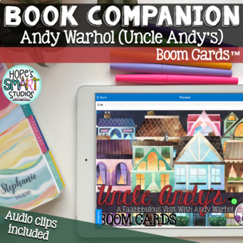 Preview of Uncle Andy's: A Fabulous Visit With Andy Warhol - Book companion (BOOM CARDS™)