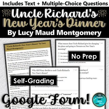 Preview of Uncle Richard's New Year's Dinner | Multiple Choice Questions | Google Form