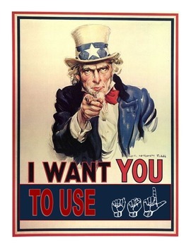 Preview of Uncle Sam Wants YOU to Sign, (ASL) sign language poster