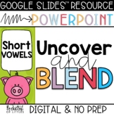 Uncover and Blend CVC Words Bundle (Made for Google Slides