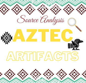 Preview of Aztec artifacts - Detailed, engaging lesson plan & high quality resources