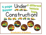 Under Construction Bulletin Decor - Name Tags and Banner -