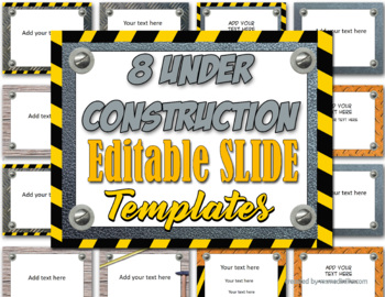 Preview of Under Construction Editable Slides. Templates. Back to School Class Activities