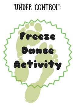 Preview of Under Control Activity - Freeze Dance