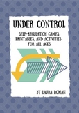 Under Control - Self Regulation Activity Pack