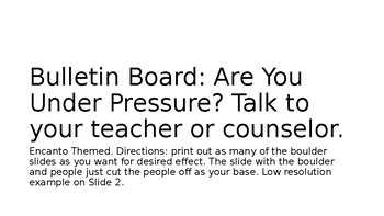 Preview of Under Pressure Encanto Themed Bulletin Board