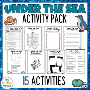 Preview of Under The Sea Reading Writing Creative Thinking Activity Pack