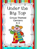 First Grade Centers: Circus